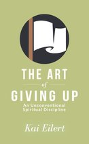 The Art of Giving Up