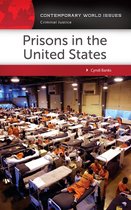 Contemporary World Issues - Prisons in the United States