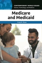 Contemporary World Issues - Medicare and Medicaid