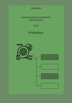 Funktionsreferenzmodell für ERP-Software 9 - Funktionsreferenzmodell für ERP-Software