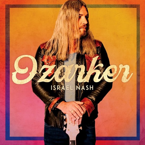 Israel Nash - Ozarker (Cd)