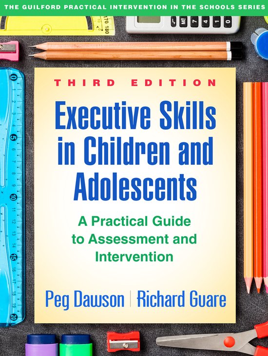 Executive Skills in Children and Adolescents, Third Edition - cover