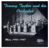 Tommy Tucker And His Orchestra - More 1941-1947 (CD)