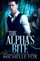 Huntsville Alpha's Mate Series 6 - The Alpha's Bite (Shapeshifter Werewolf Romance Huntsville Pack Book 5)