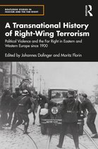 Routledge Studies in Fascism and the Far Right-A Transnational History of Right-Wing Terrorism