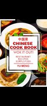 CHINESE COOK BOOK-WOK IT OUT!