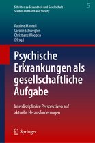 Schriften zu Gesundheit und Gesellschaft - Studies on Health and Society- Psychische Erkrankungen als gesellschaftliche Aufgabe