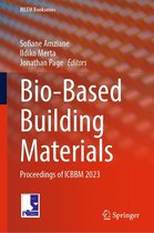 RILEM Bookseries 45 - Bio-Based Building Materials