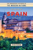The Greenwood Histories of the Modern Nations-The History of Spain