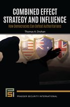 Praeger Security International- Combined Effect Strategy and Influence