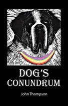 Dog's Conundrum