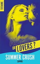 Sex friends or lovers? - Sex friends or lovers ?
