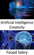 Artificial Intelligence 186 - Artificial Intelligence Creativity