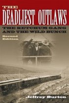 Deadliest Outlaws