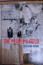 Cowles Poetry Prize Winner-The People's Field