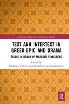 Routledge Monographs in Classical Studies- Text and Intertext in Greek Epic and Drama