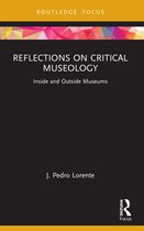 Museums in Focus- Reflections on Critical Museology