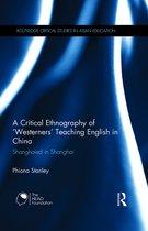 Critical Ethnography Of 'Westerners' Teaching English In Chi