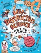 Self Destructing Science Space