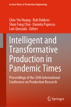 Lecture Notes in Production Engineering- Intelligent and Transformative Production in Pandemic Times