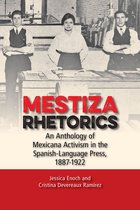 Studies in Rhetorics and Feminisms- Mestiza Rhetorics