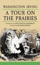 The Western Frontier Library Series-A Tour on the Prairies