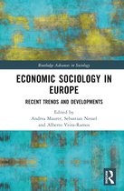 Routledge Advances in Sociology- Economic Sociology in Europe