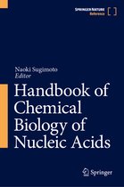 Handbook of Chemical Biology of Nucleic Acids