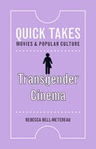 Quick Takes: Movies and Popular Culture- Transgender Cinema