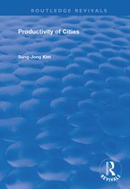 Routledge Revivals- Productivity of Cities