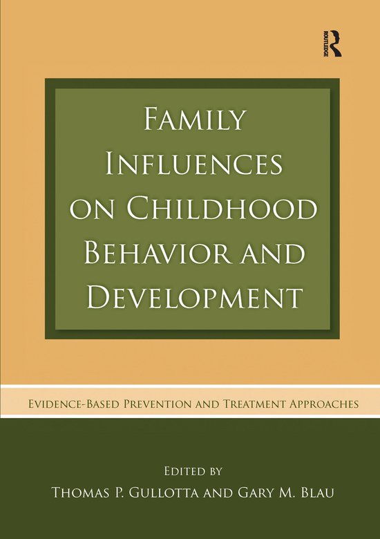 Family Influences on Childhood Behavior and Development - cover
