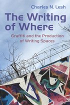 Writing, Culture, and Community Practices-The Writing of Where