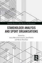 Routledge Research in Sport Business and Management- Stakeholder Analysis and Sport Organisations
