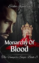 Vampire Saga - Monarchy Of Blood