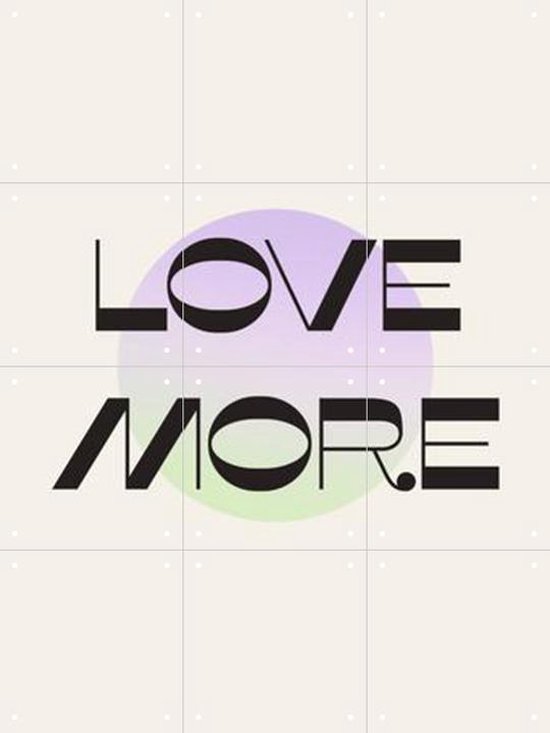 IXXI Love More - Wanddecoratie - Typografie en quotes - 60 x 80 cm