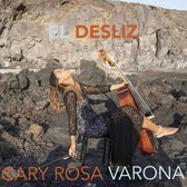 Cary Rosa Varona - El Desliz (CD)