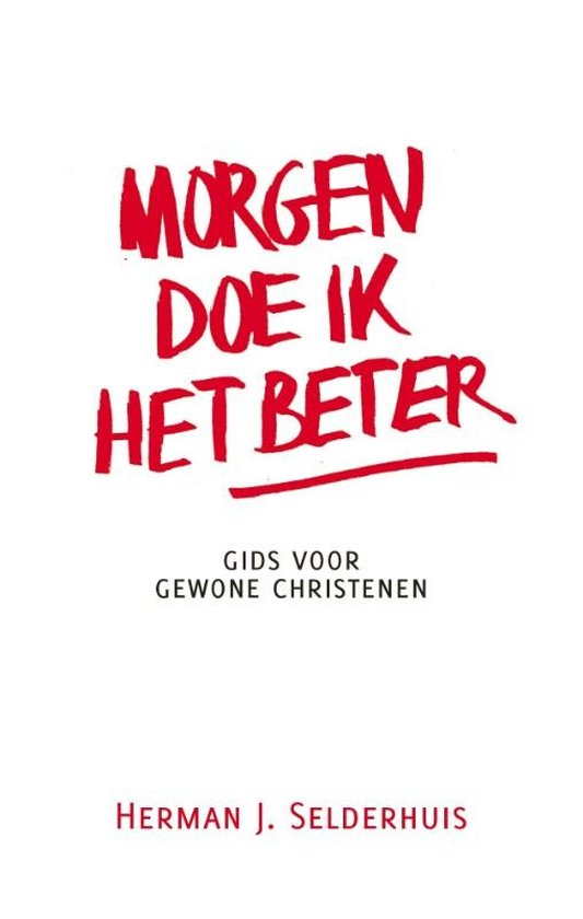 9789055602308 - Morgen doe ik het beter