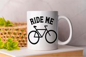 Mok Ride Me - Motorfiets - Ride - Bike - I love Motorcycle - Motorcycle- I love Bike - sport - Fiets - Life & Motorcycle - Bike Addict - Riding.