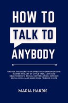 How to talk to anybody