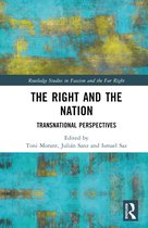 Routledge Studies in Fascism and the Far Right-The Right and the Nation