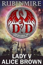 Rubinmire, Dragons of Dragonose 5