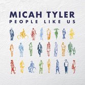 Micah Tyler - People Like Us (CD)