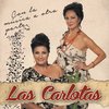 Las Carlotas - Con La Musica A Otra Parte (CD)