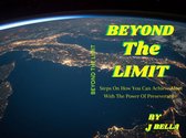 Beyond the limit