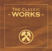 Works - the Classics