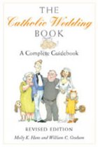 The Catholic Wedding Book (Revised Edition)