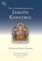 Tsadra-The Autobiography of Jamgon Kongtrul