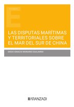 Estudios - Las Disputas Marítimas y Territoriales sobre el Mar del Sur de China
