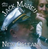 Jack Maheu - Jack Maheu In New Orleans (CD)