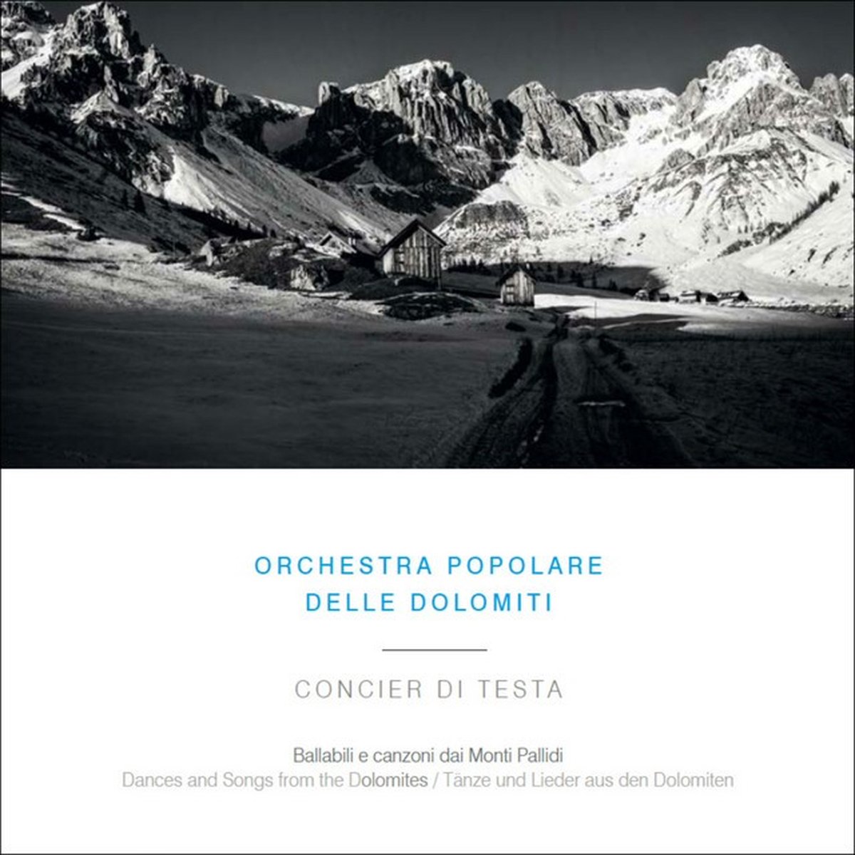 Orchestra Popolare Delle Dolomiti - Concier Di Testa (CD)